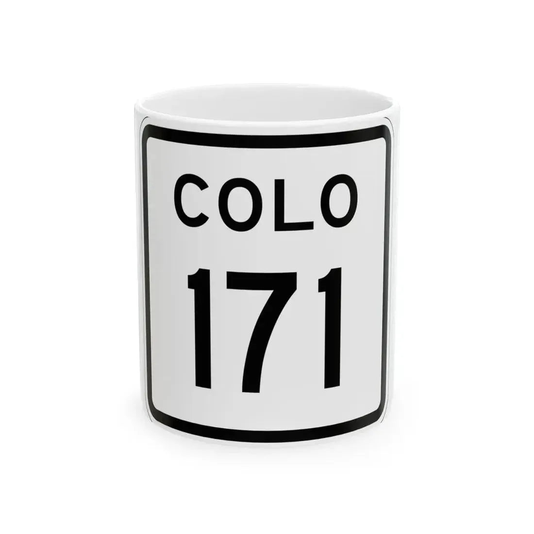 Colorado 171 1952 (Colorado) (Road Sign) White Coffee Mug 11oz - Go Mug Yourself