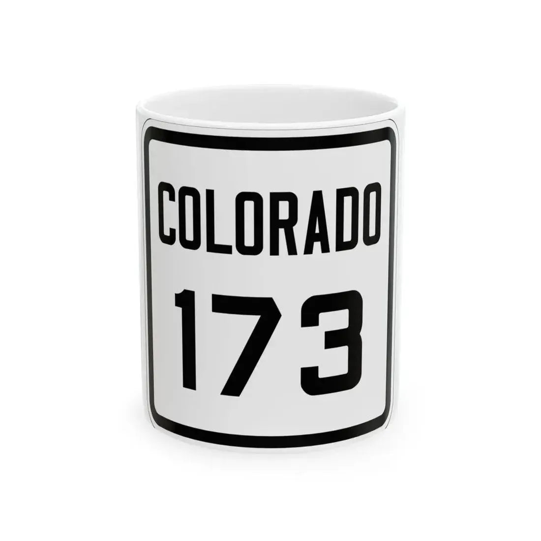 Colorado 173 1926 (Colorado) (Road Sign) White Coffee Mug 11oz - Go Mug Yourself
