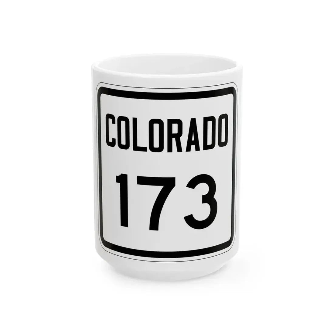 Colorado 173 1946 (Colorado) (Road Sign) White Coffee Mug 15oz - Go Mug Yourself