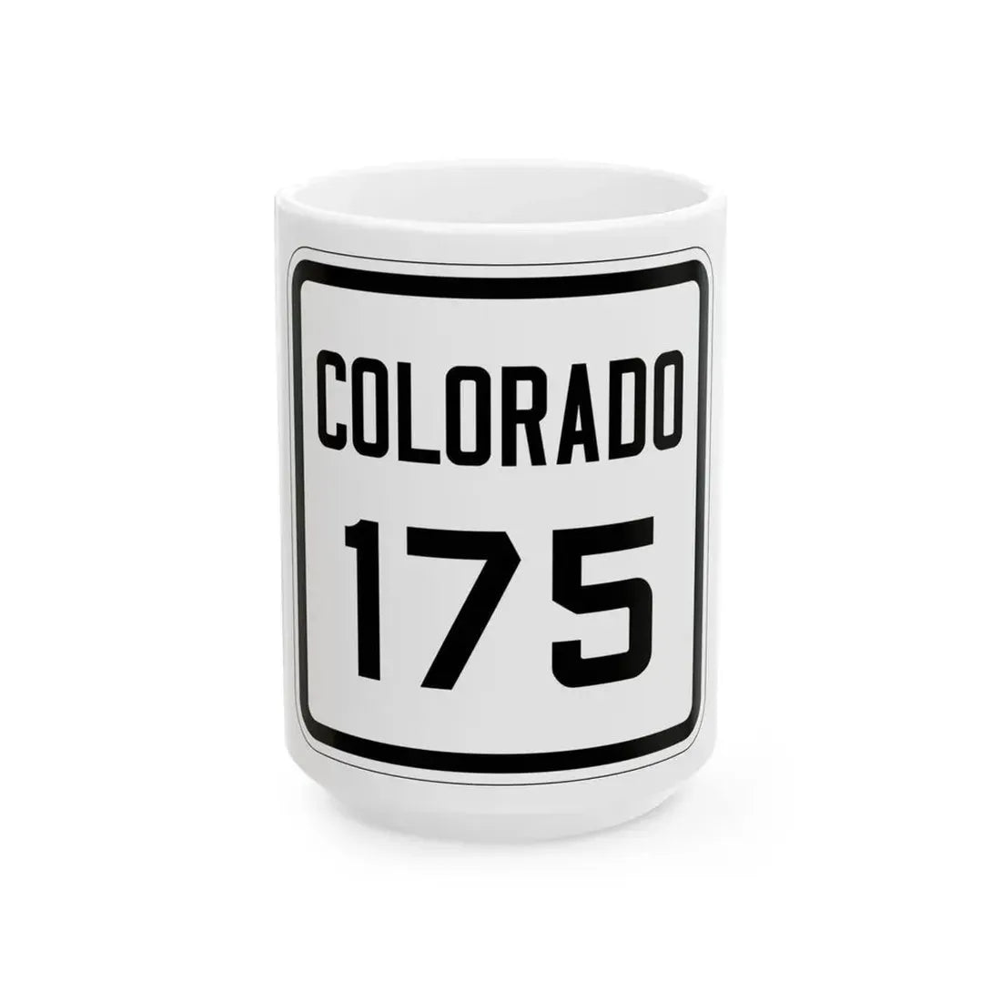 Colorado 175 1926 (Colorado) (Road Sign) White Coffee Mug 15oz - Go Mug Yourself