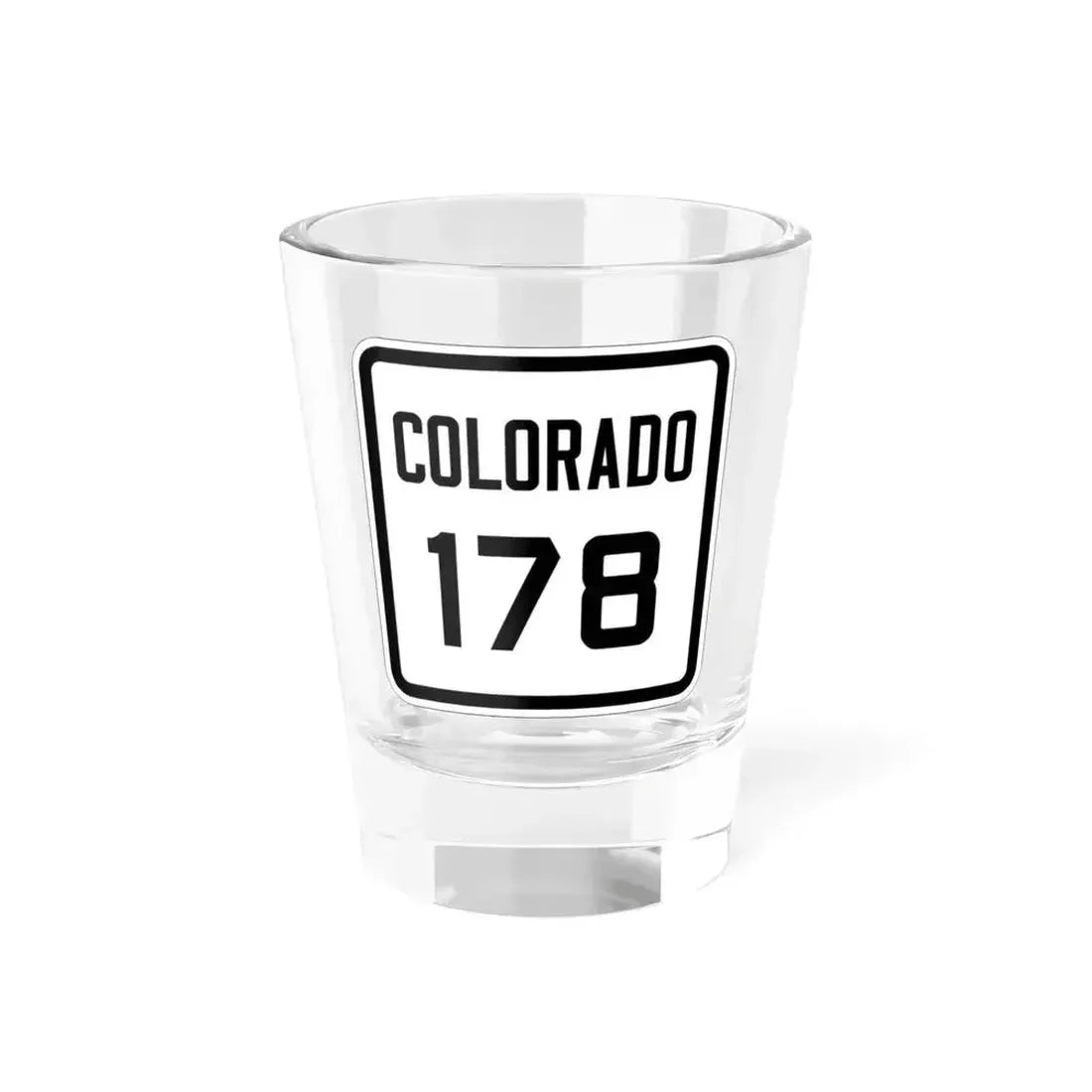 Colorado 178 1926 (Colorado) (Road Sign) Shot Glass 1.5oz 1.5oz - Go Mug Yourself