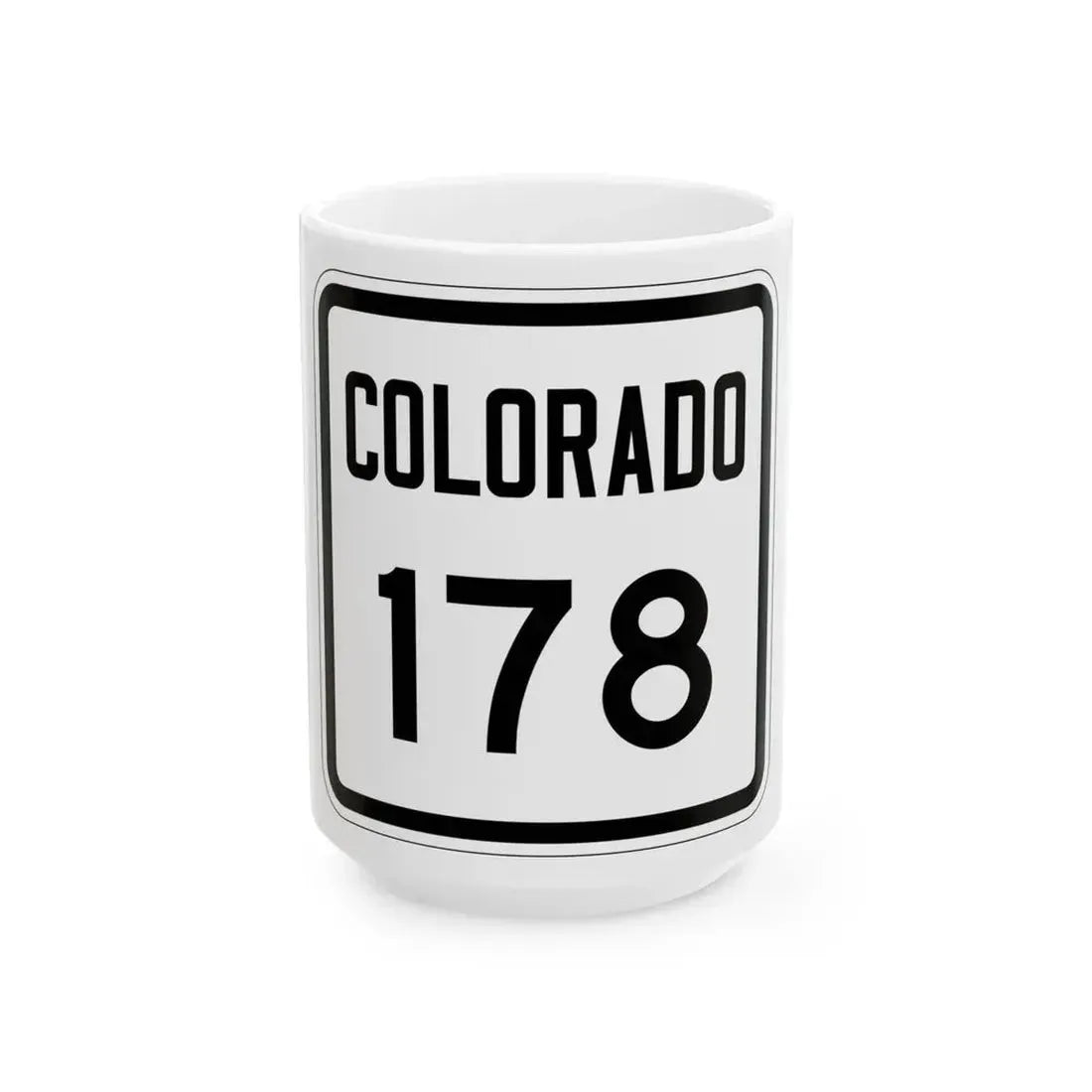 Colorado 178 1946 (Colorado) (Road Sign) White Coffee Mug 15oz - Go Mug Yourself