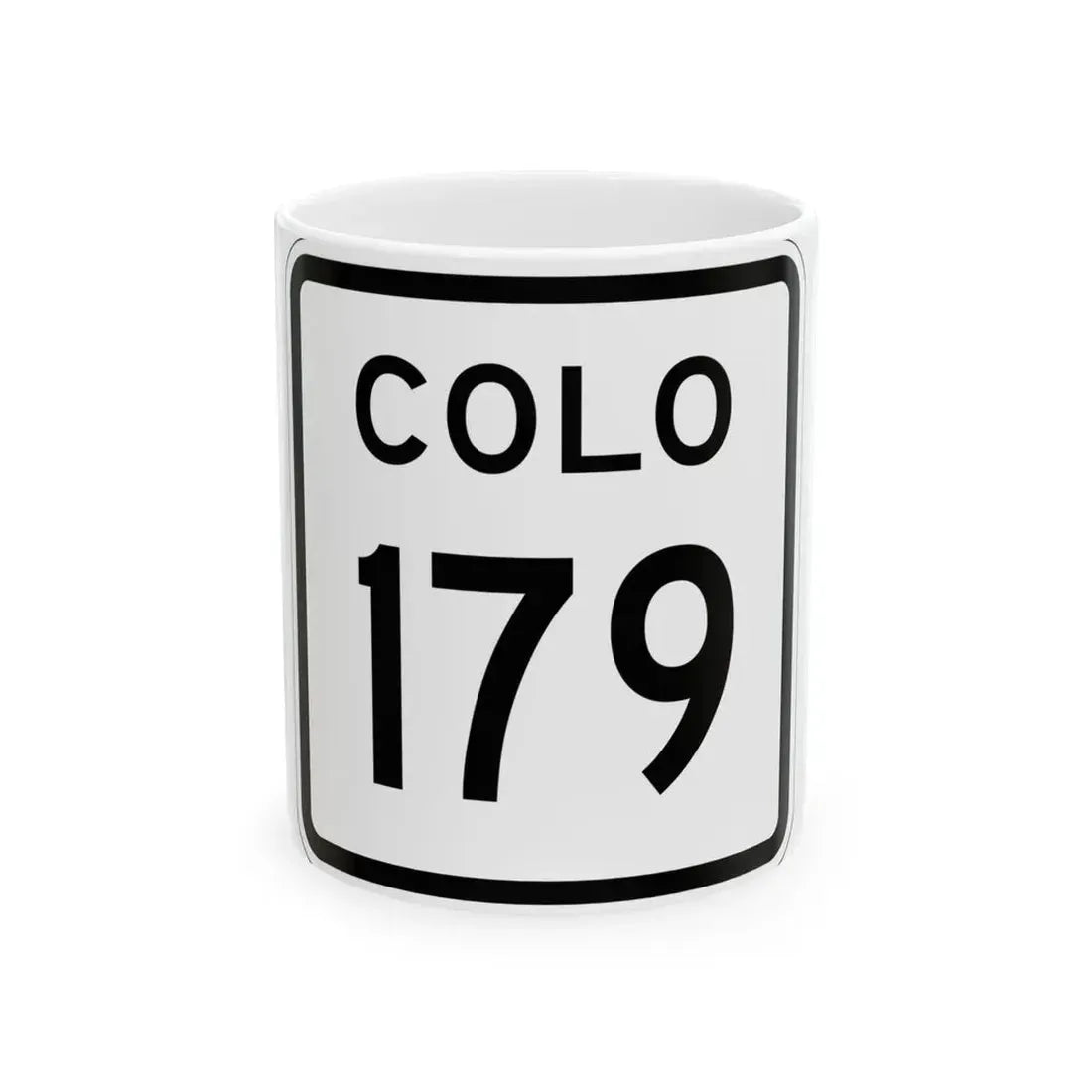 Colorado 179 1952 (Colorado) (Road Sign) White Coffee Mug 11oz - Go Mug Yourself