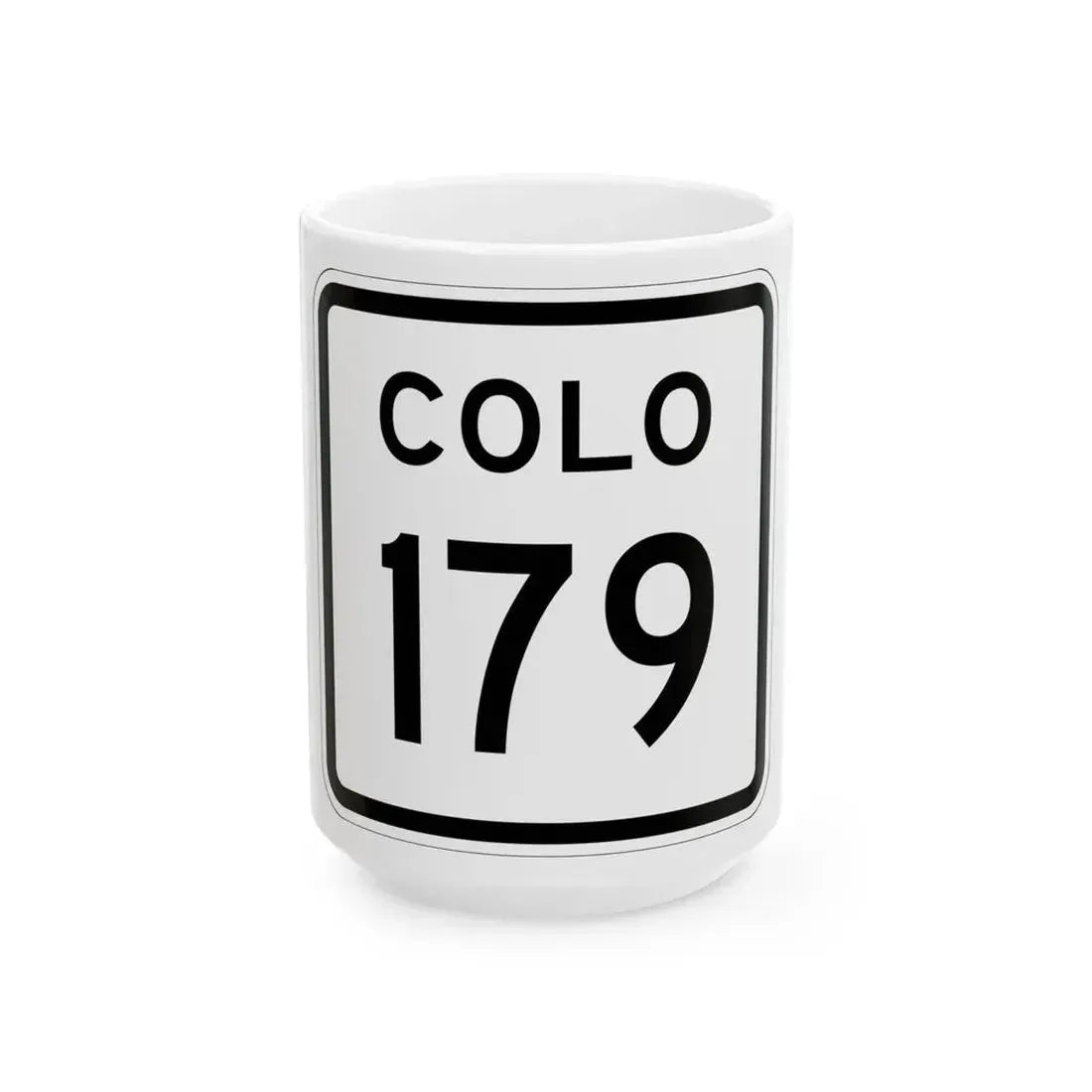 Colorado 179 1952 (Colorado) (Road Sign) White Coffee Mug 15oz - Go Mug Yourself