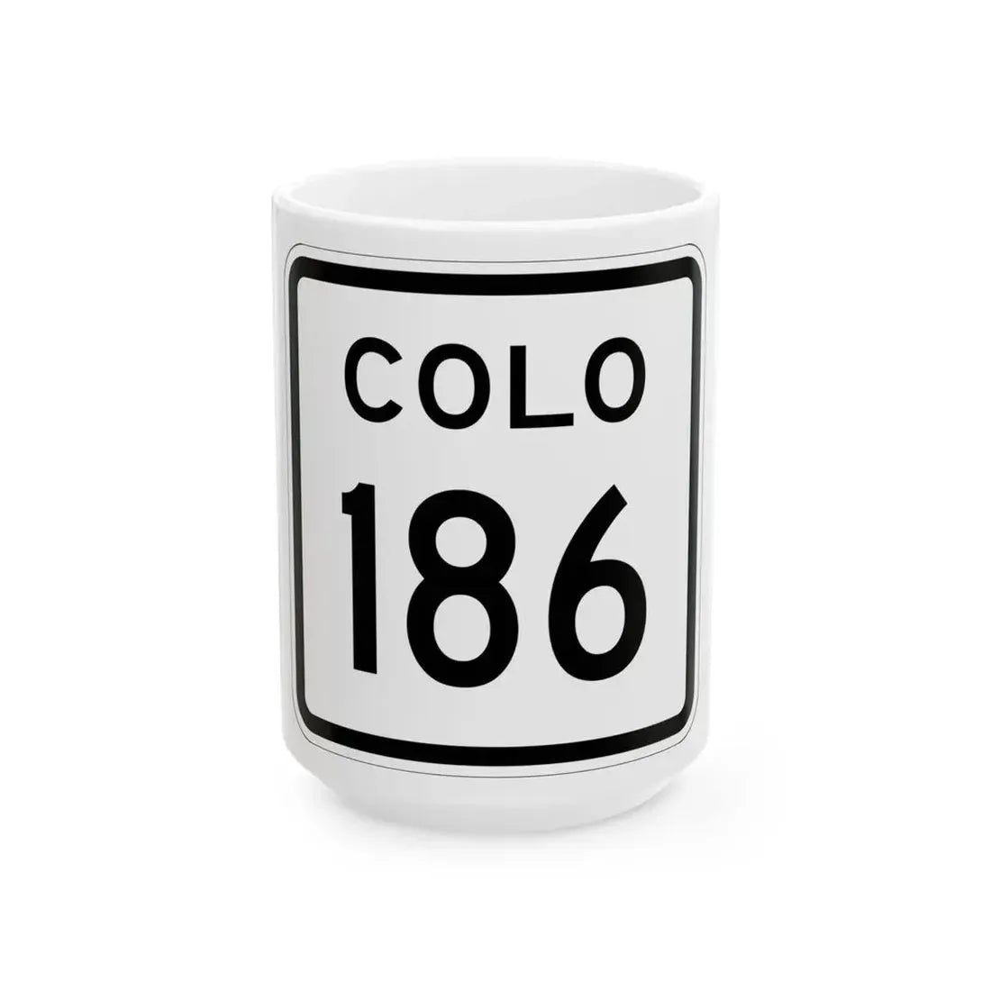 Colorado 186 1952 (Colorado) (Road Sign) White Coffee Mug 15oz - Go Mug Yourself
