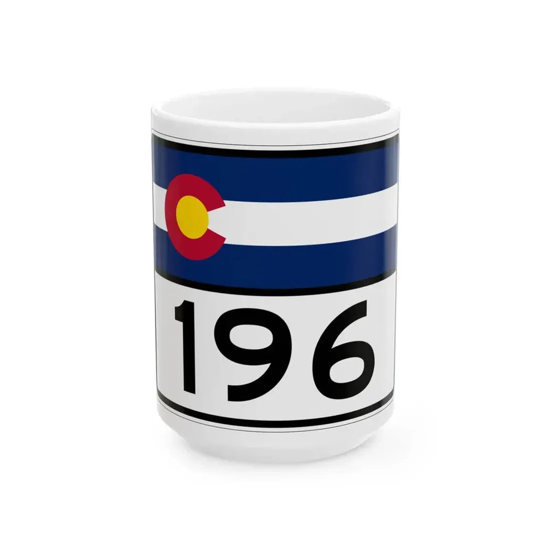 Colorado 196 wide (Colorado) (Road Sign) White Coffee Mug 15oz - Go Mug Yourself