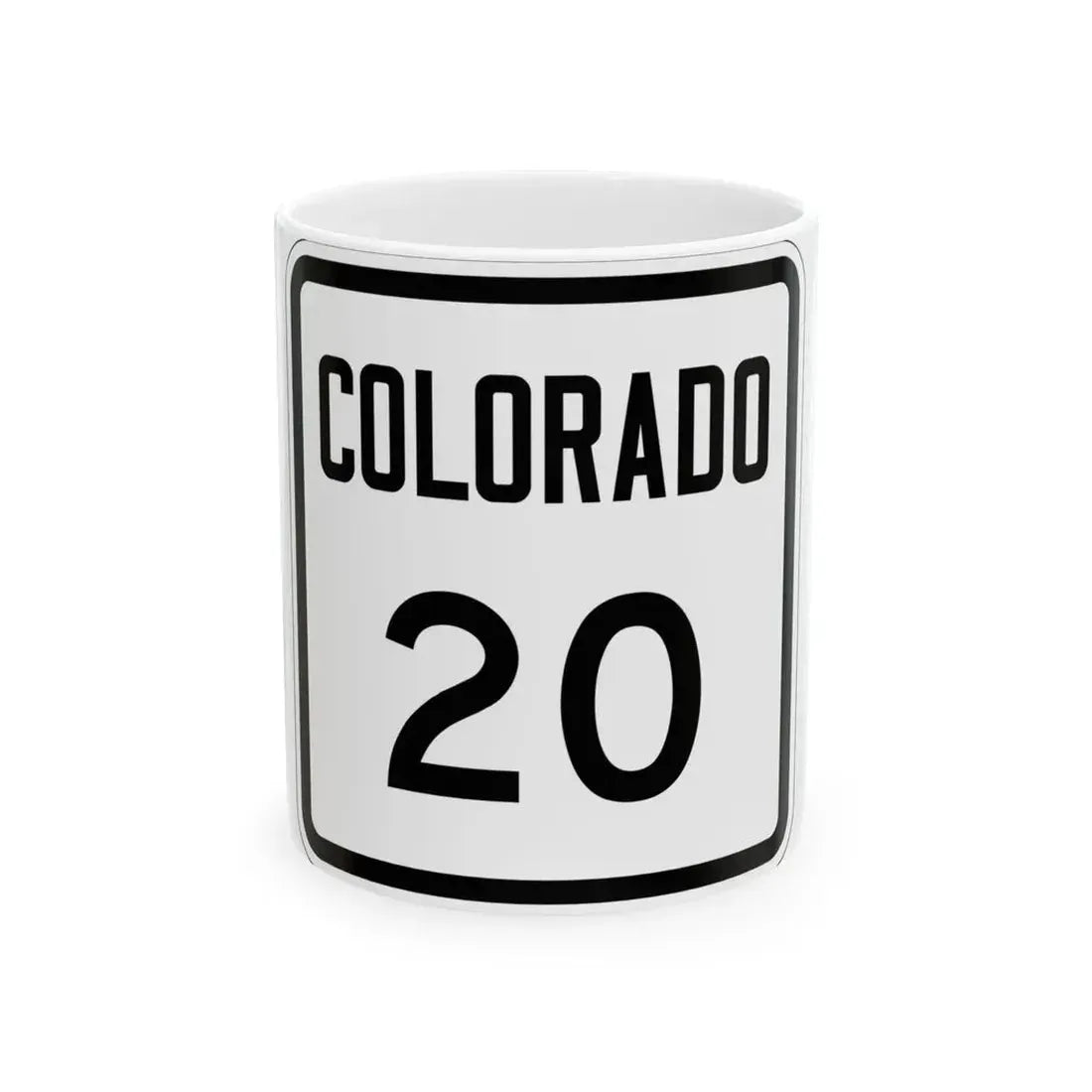 Colorado 20 1946 (Colorado) (Road Sign) White Coffee Mug 11oz - Go Mug Yourself