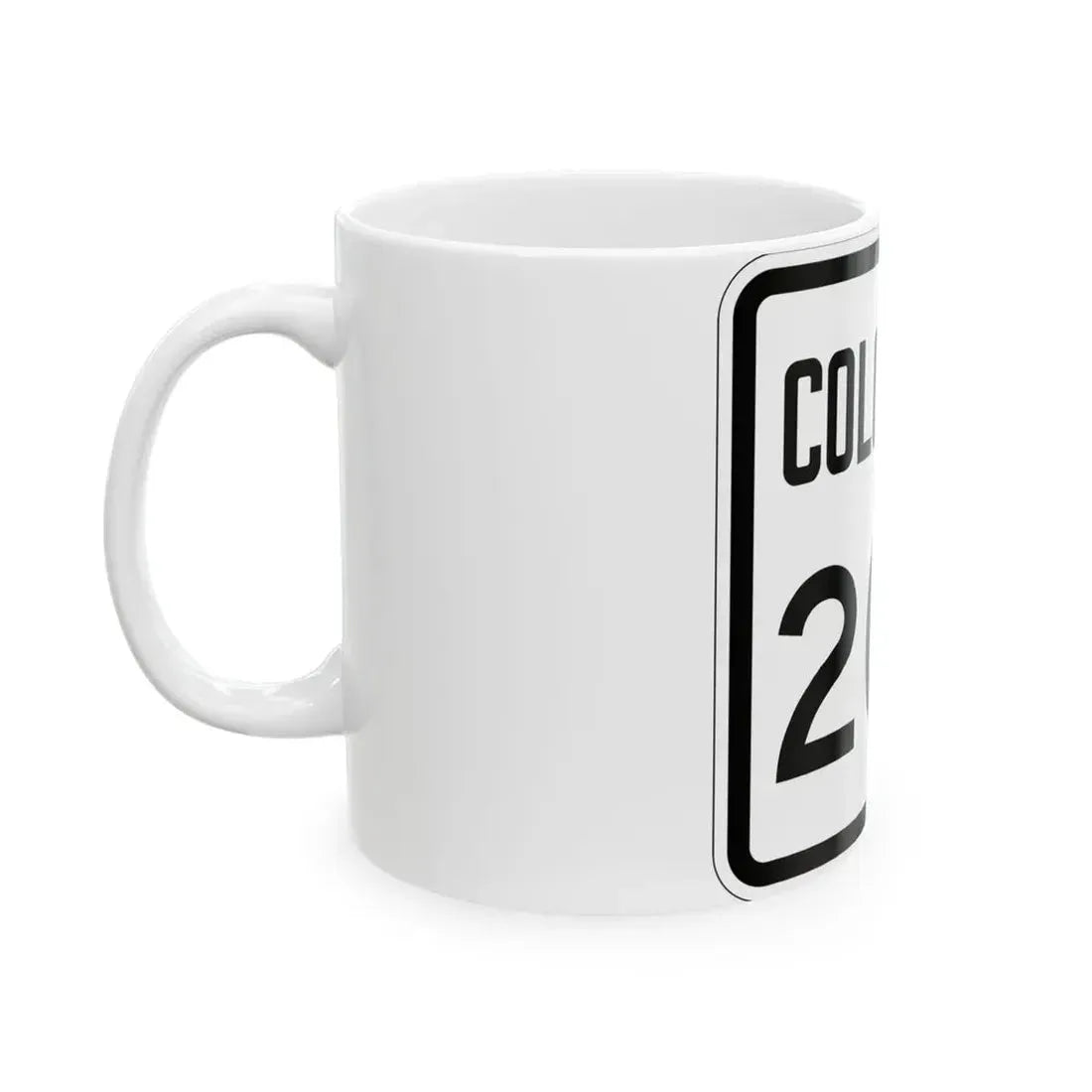 Colorado 200 1946 (Colorado) (Road Sign) White Coffee Mug - Go Mug Yourself