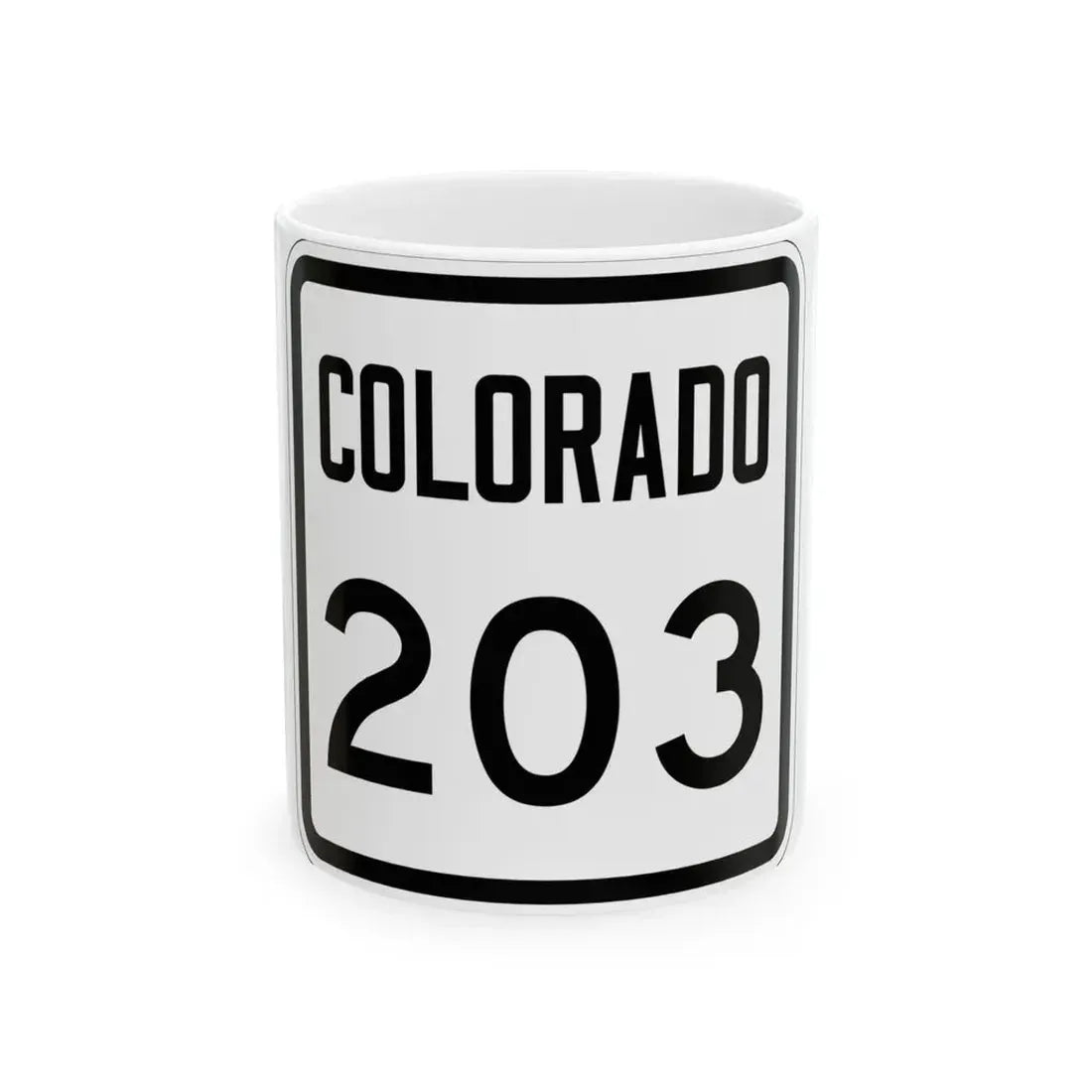 Colorado 203 1946 (Colorado) (Road Sign) White Coffee Mug 11oz - Go Mug Yourself