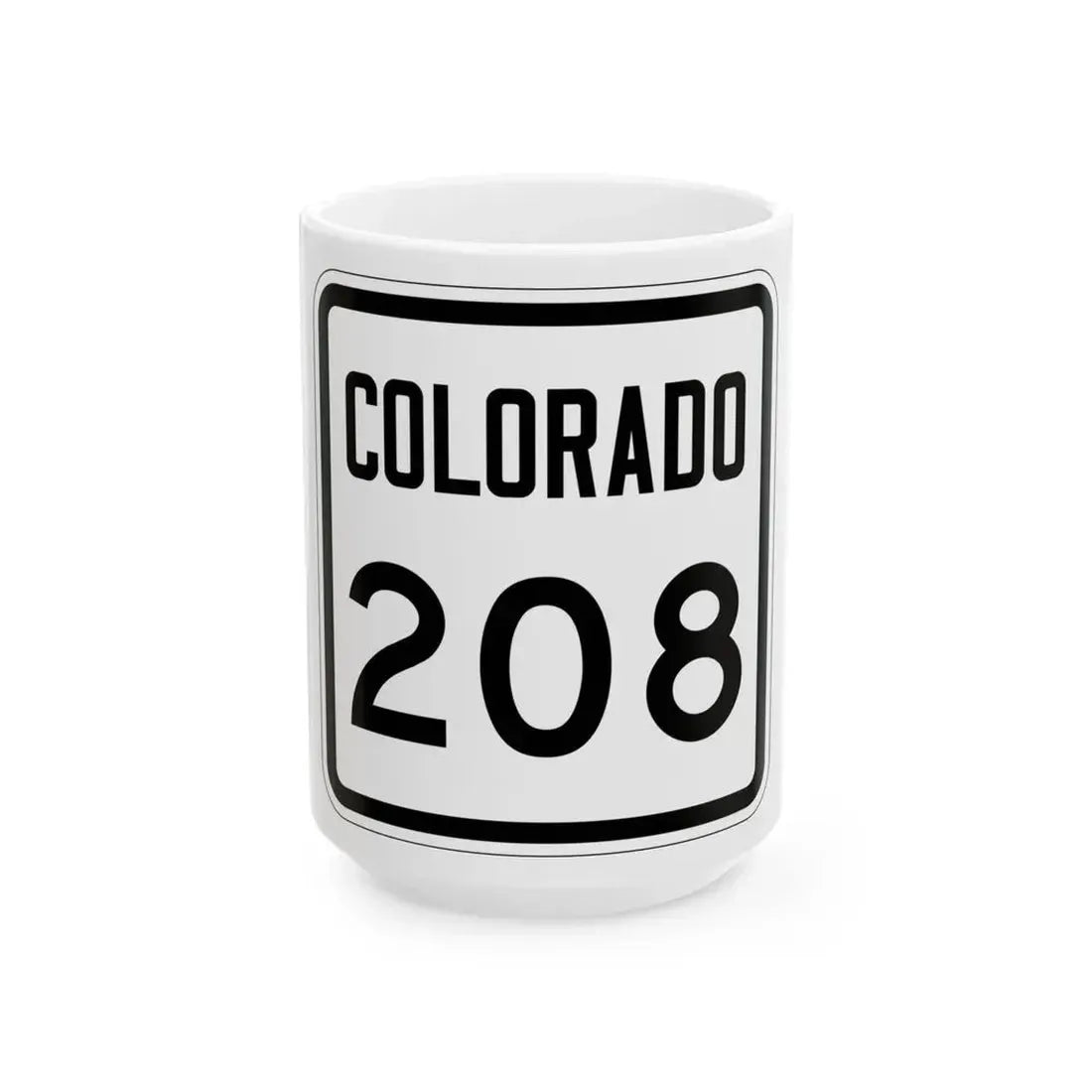 Colorado 208 1946 (Colorado) (Road Sign) White Coffee Mug 15oz - Go Mug Yourself