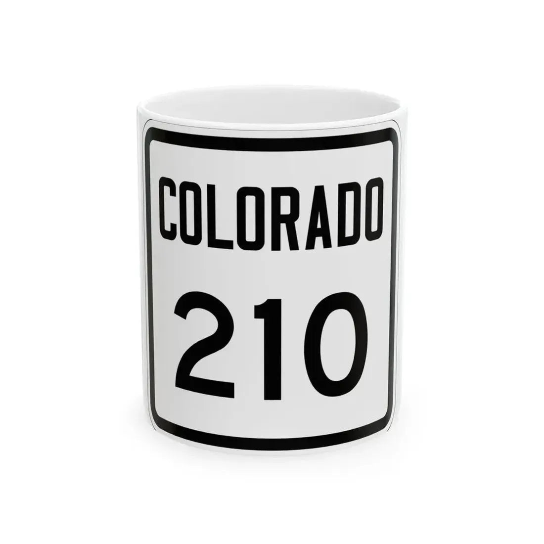 Colorado 210 1946 (Colorado) (Road Sign) White Coffee Mug 11oz - Go Mug Yourself