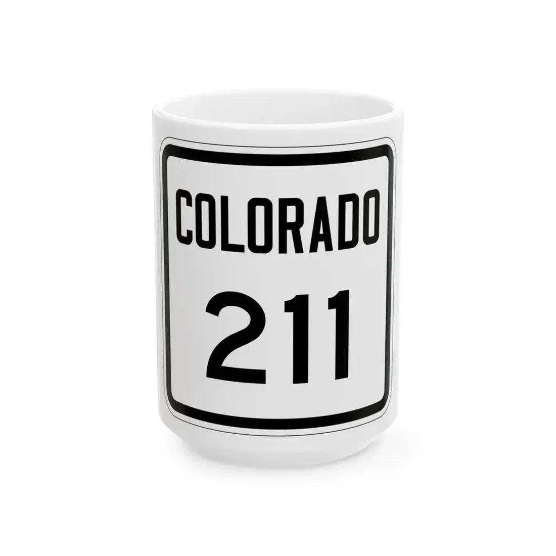 Colorado 211 1946 (Colorado) (Road Sign) White Coffee Mug 15oz - Go Mug Yourself