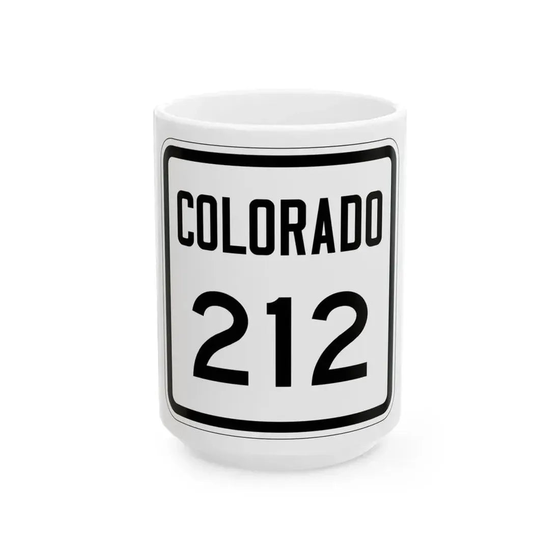Colorado 212 1946 (Colorado) (Road Sign) White Coffee Mug 15oz - Go Mug Yourself