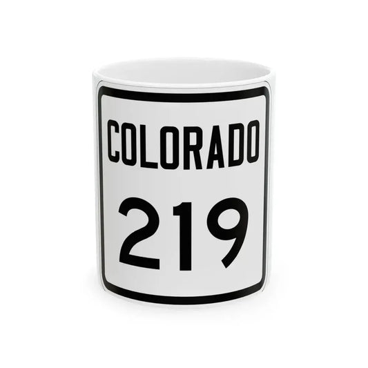 Colorado 219 1946 (Colorado) (Road Sign) White Coffee Mug 11oz - Go Mug Yourself