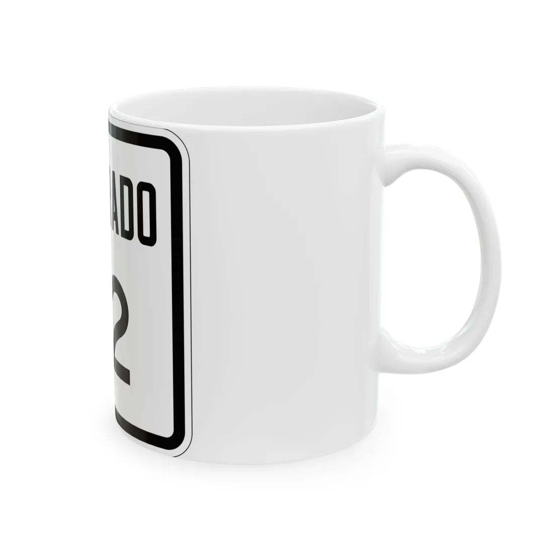 Colorado 22 1946 (Colorado) (Road Sign) White Coffee Mug - Go Mug Yourself