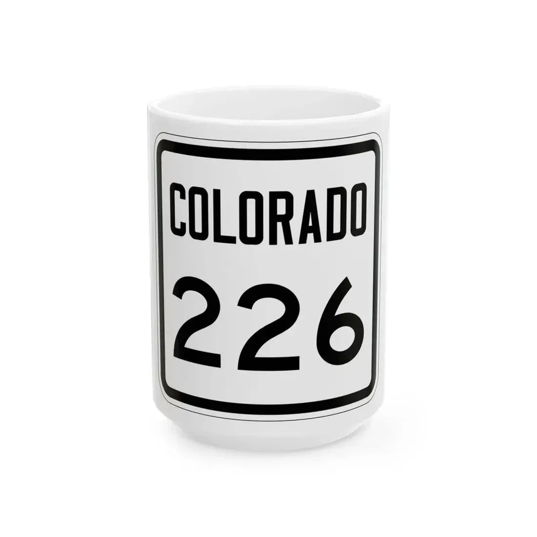 Colorado 226 1946 (Colorado) (Road Sign) White Coffee Mug 15oz - Go Mug Yourself
