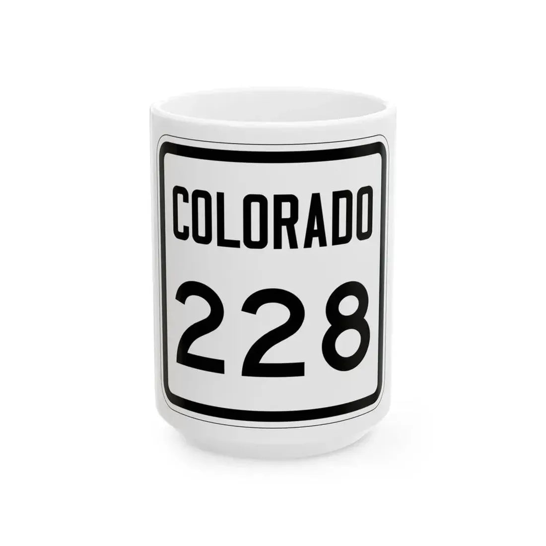 Colorado 228 1946 (Colorado) (Road Sign) White Coffee Mug 15oz - Go Mug Yourself