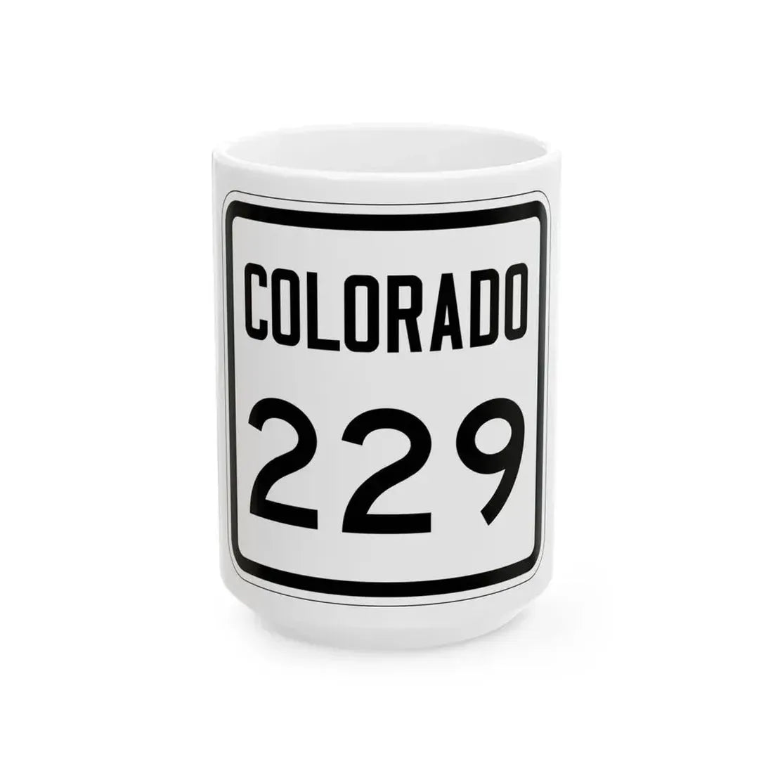Colorado 229 1946 (Colorado) (Road Sign) White Coffee Mug 15oz - Go Mug Yourself