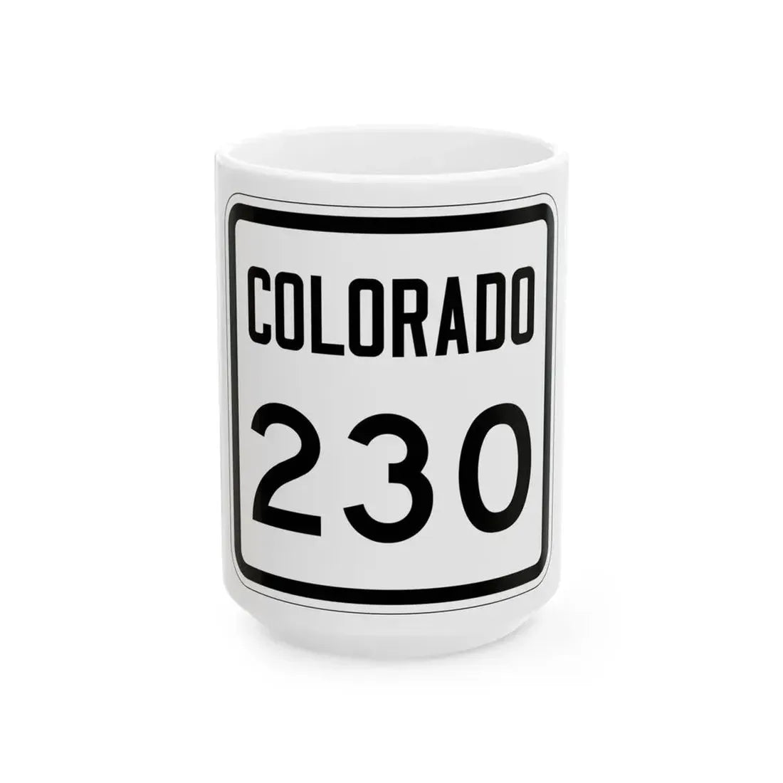 Colorado 230 1946 (Colorado) (Road Sign) White Coffee Mug 15oz - Go Mug Yourself