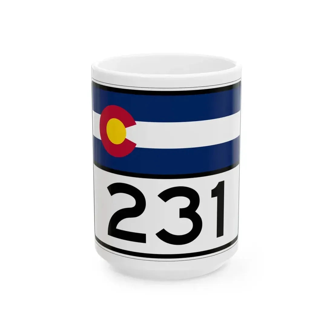 Colorado 231 wide (Colorado) (Road Sign) White Coffee Mug 15oz - Go Mug Yourself
