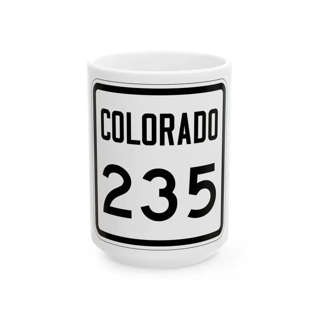 Colorado 235 1946 (Colorado) (Road Sign) White Coffee Mug 15oz - Go Mug Yourself