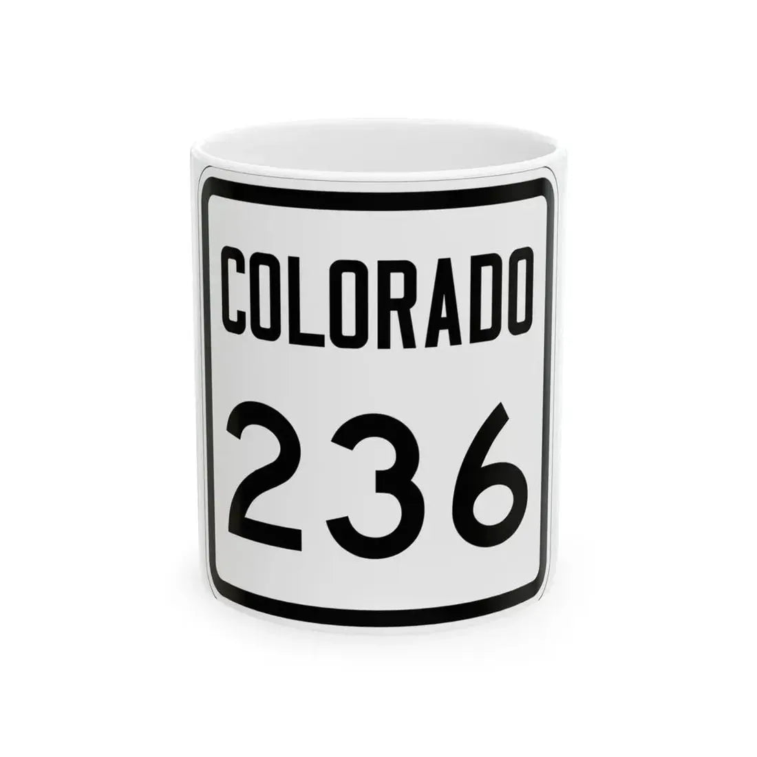 Colorado 236 1946 (Colorado) (Road Sign) White Coffee Mug 11oz - Go Mug Yourself