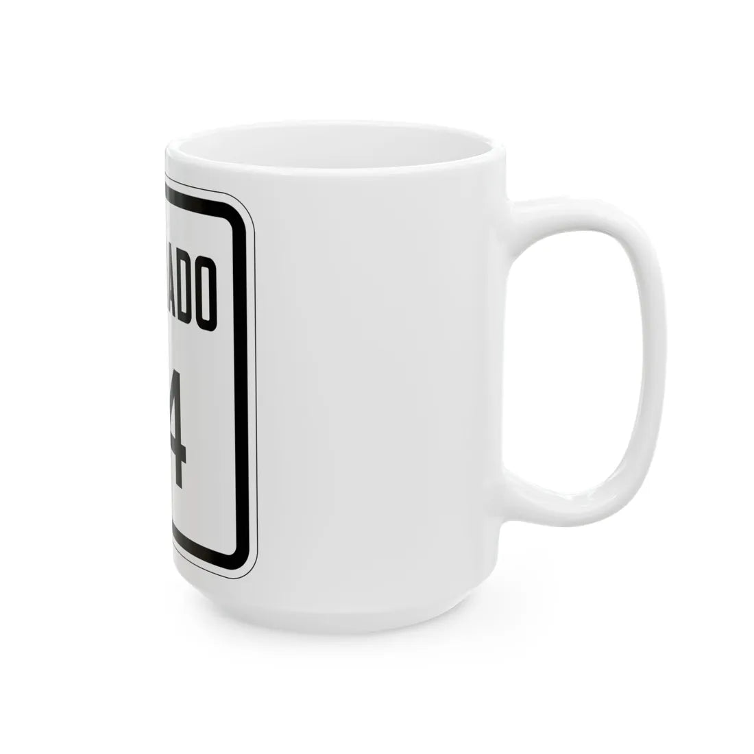 Colorado 24 1946 (Colorado) (Road Sign) White Coffee Mug - Go Mug Yourself