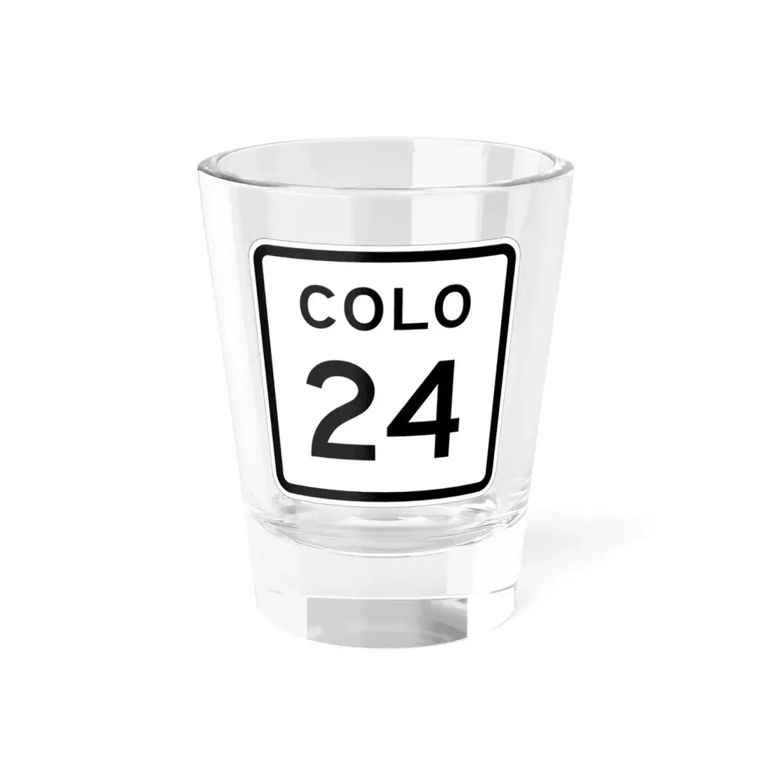 Colorado 24 1952 (Colorado) (Road Sign) Shot Glass 1.5oz 1.5oz - Go Mug Yourself