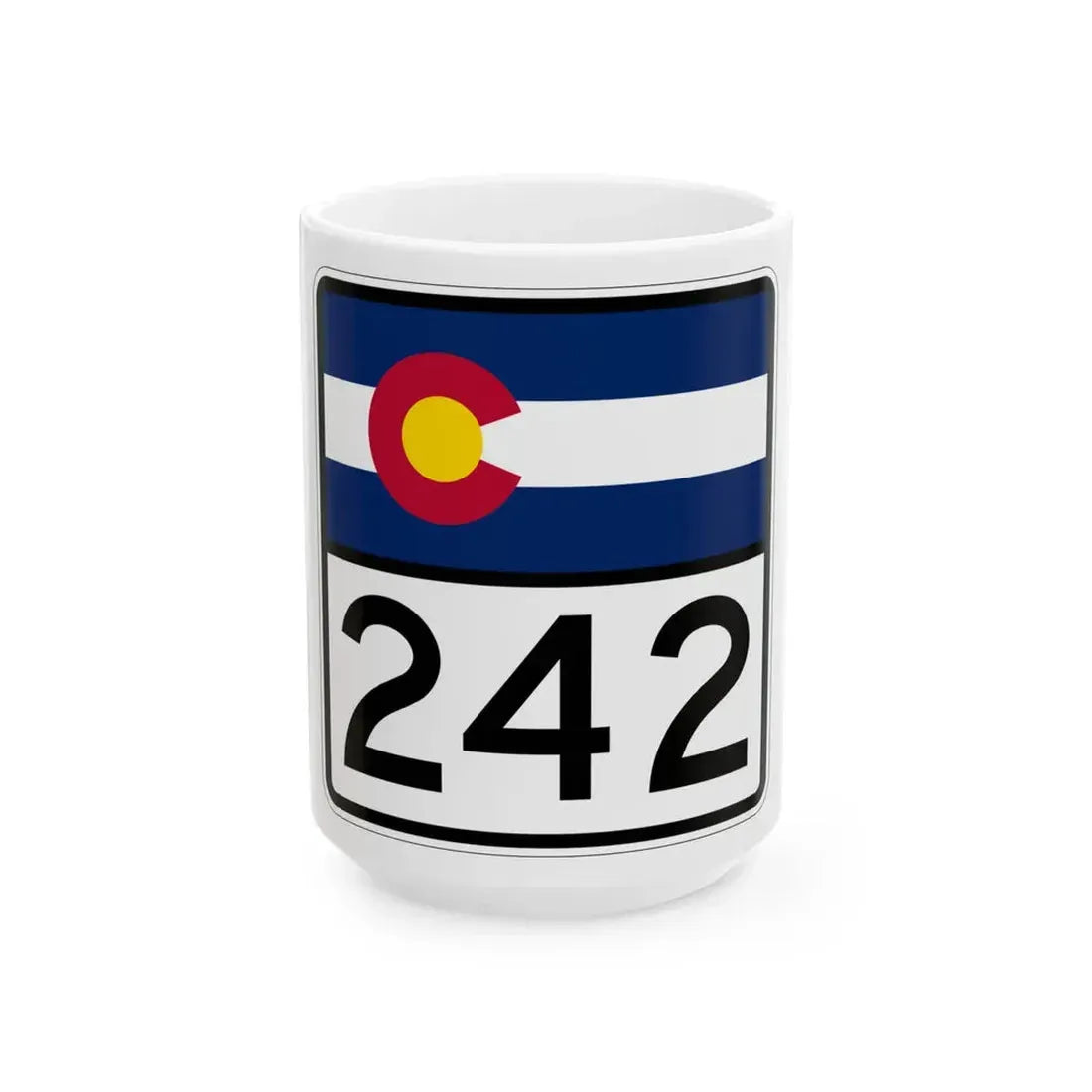 Colorado 242 (Colorado) (Road Sign) White Coffee Mug 15oz - Go Mug Yourself