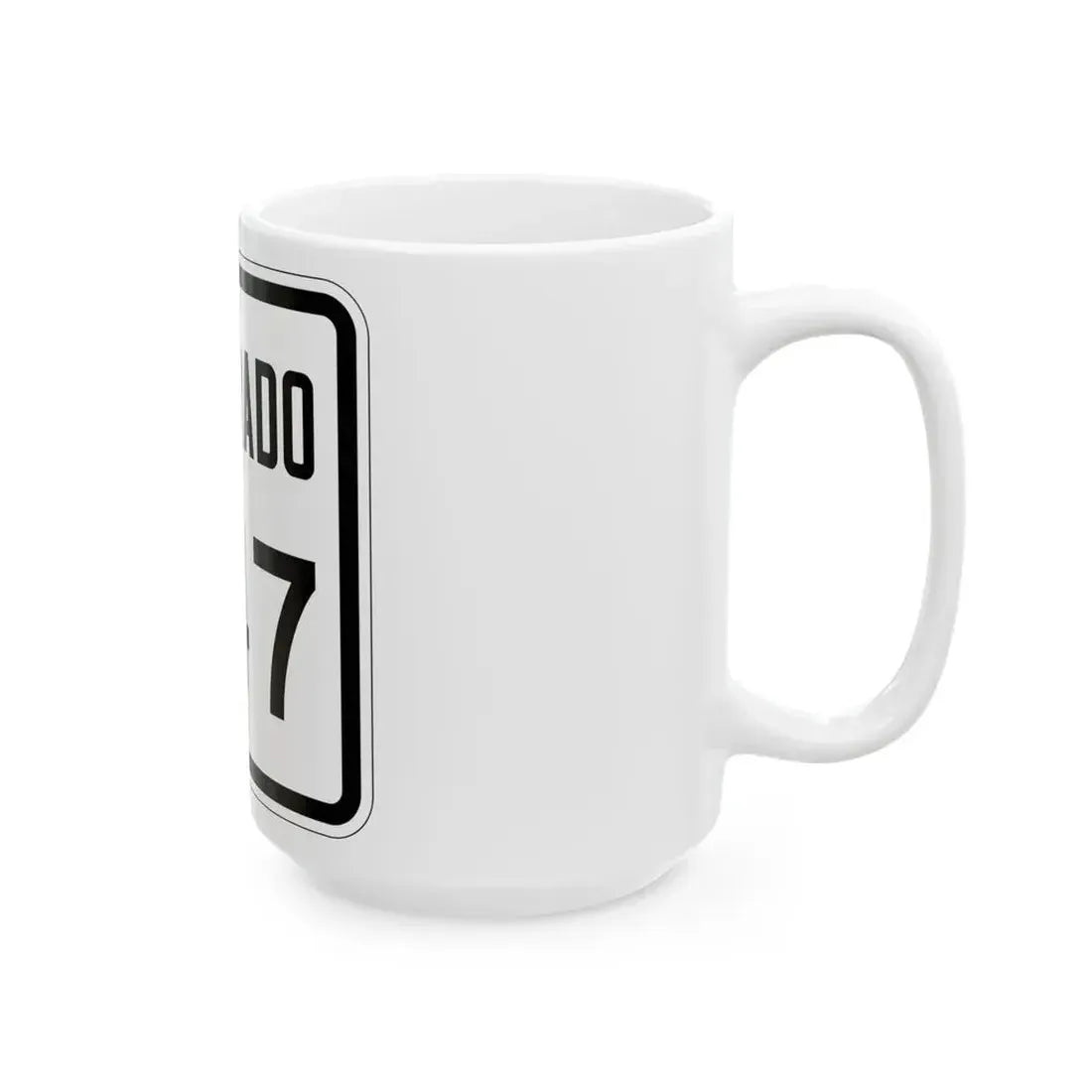 Colorado 247 1946 (Colorado) (Road Sign) White Coffee Mug - Go Mug Yourself