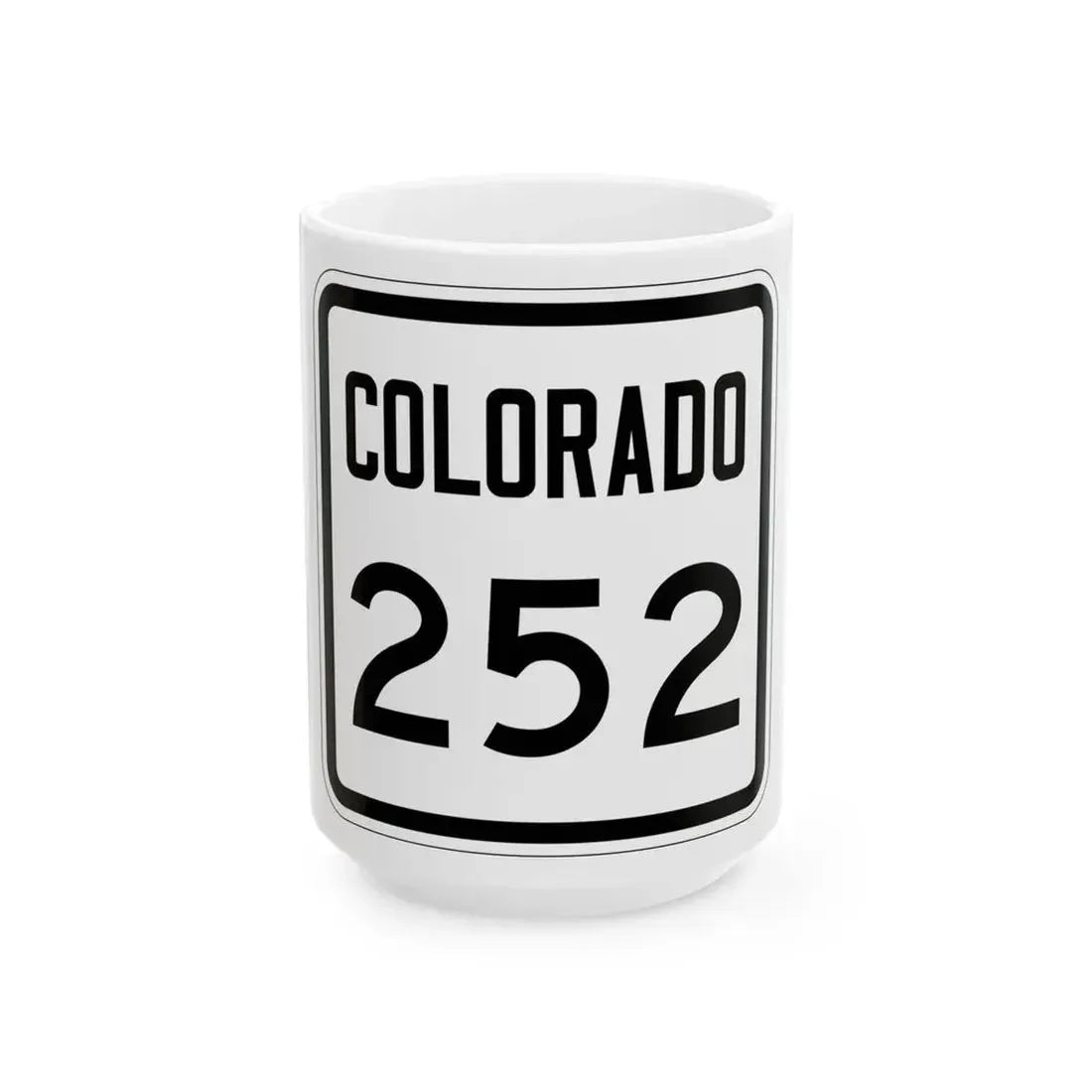 Colorado 252 1946 (Colorado) (Road Sign) White Coffee Mug 15oz - Go Mug Yourself