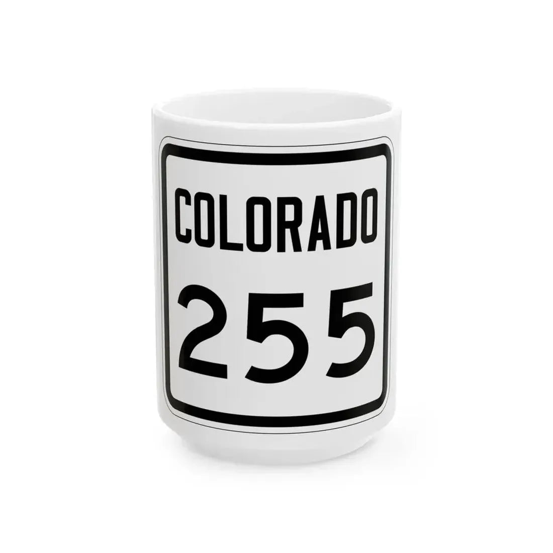 Colorado 255 1946 (Colorado) (Road Sign) White Coffee Mug 15oz - Go Mug Yourself