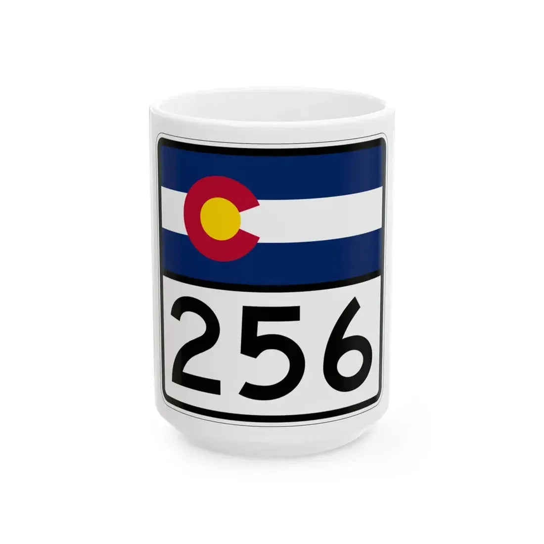 Colorado 256 (Colorado) (Road Sign) White Coffee Mug 15oz - Go Mug Yourself