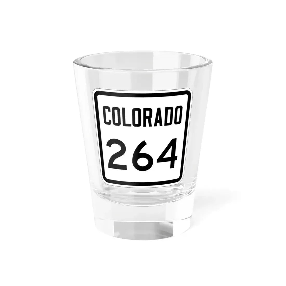 Colorado 264 1946 (Colorado) (Road Sign) Shot Glass 1.5oz 1.5oz - Go Mug Yourself