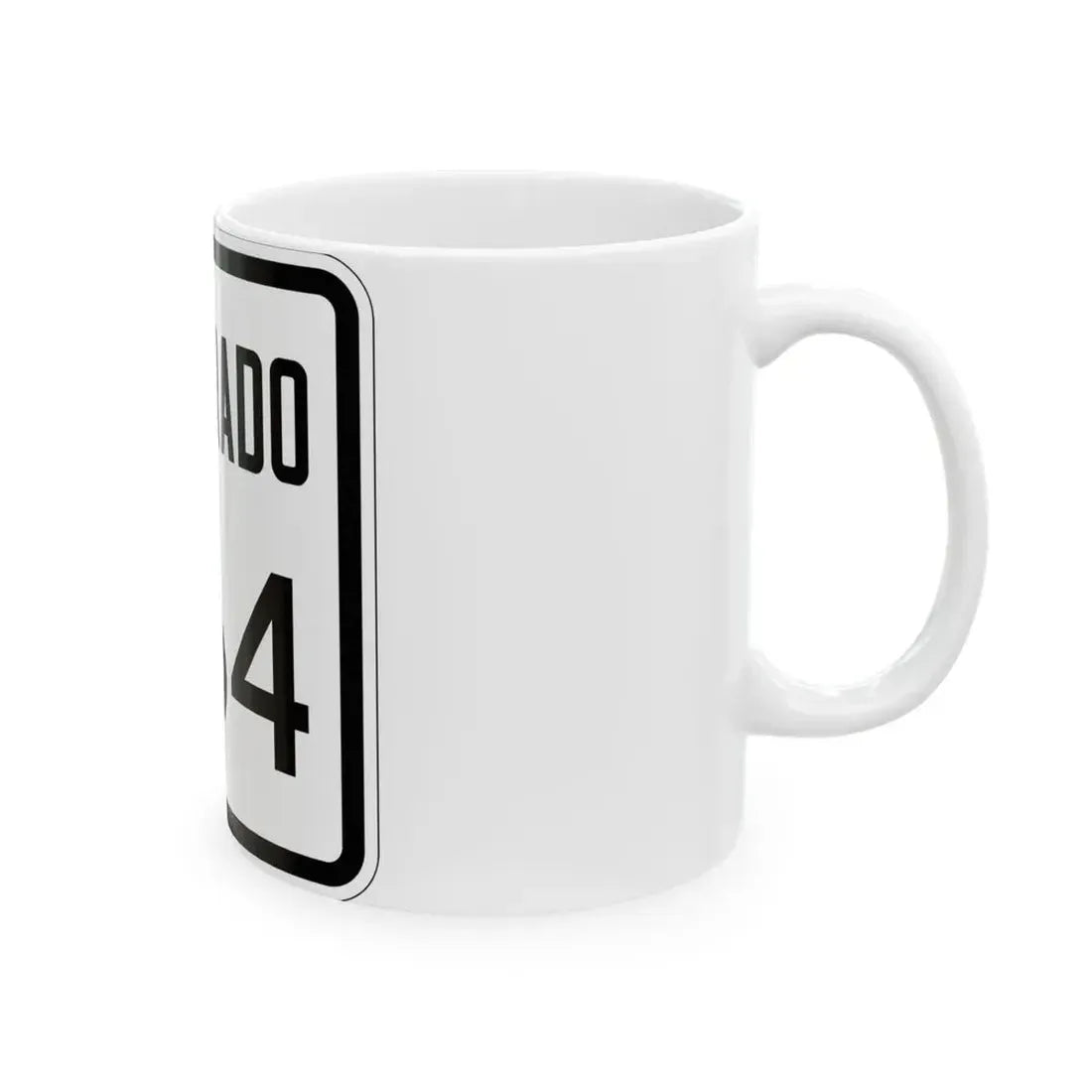 Colorado 264 1946 (Colorado) (Road Sign) White Coffee Mug - Go Mug Yourself