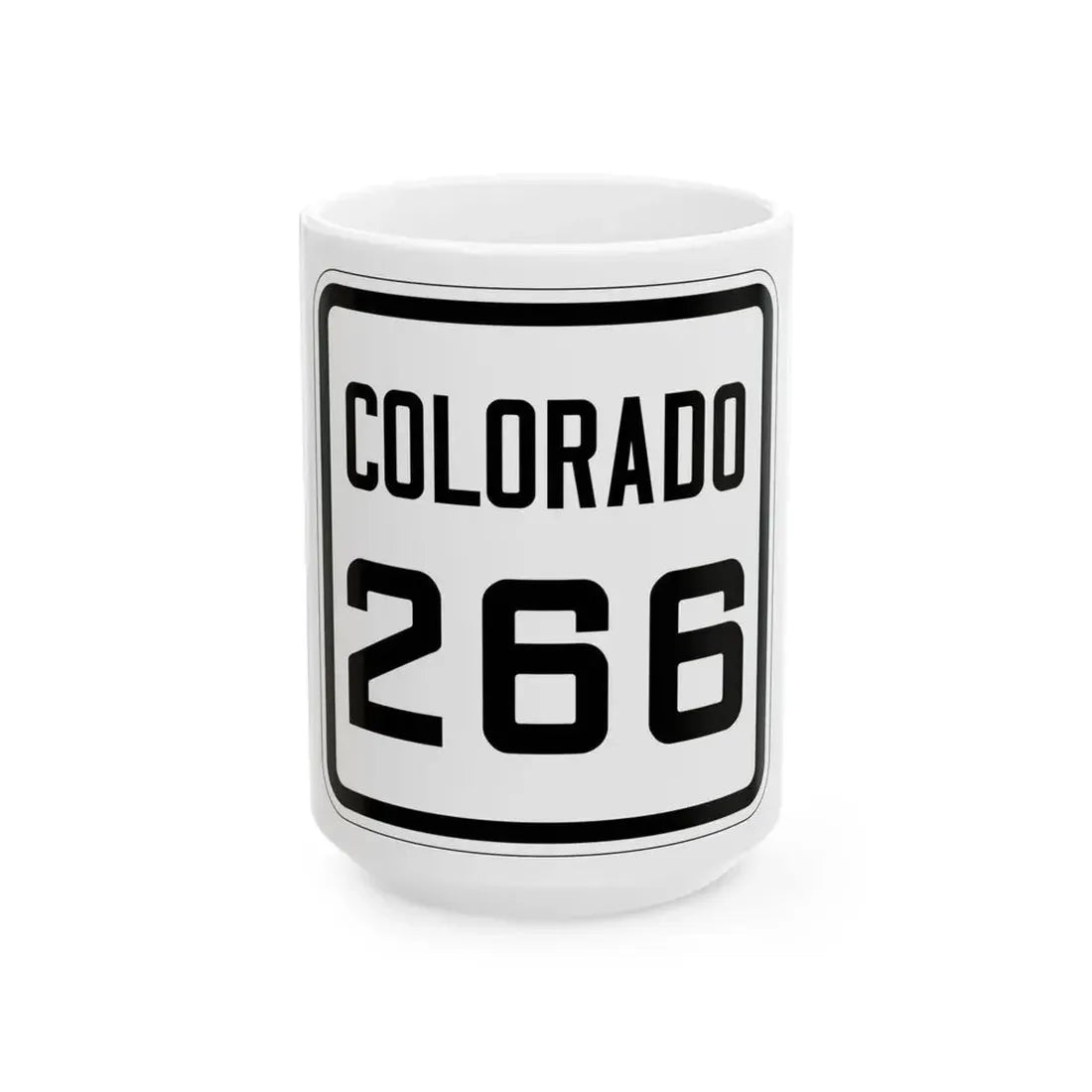 Colorado 266 1926 (Colorado) (Road Sign) White Coffee Mug 15oz - Go Mug Yourself