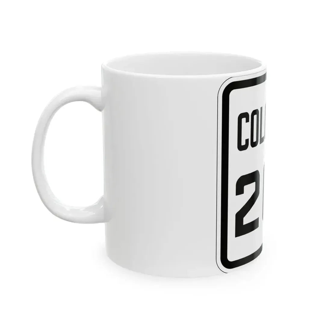 Colorado 266 1926 (Colorado) (Road Sign) White Coffee Mug - Go Mug Yourself