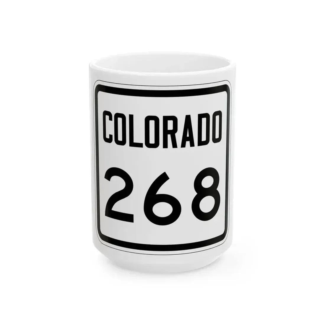 Colorado 268 1946 (Colorado) (Road Sign) White Coffee Mug 15oz - Go Mug Yourself
