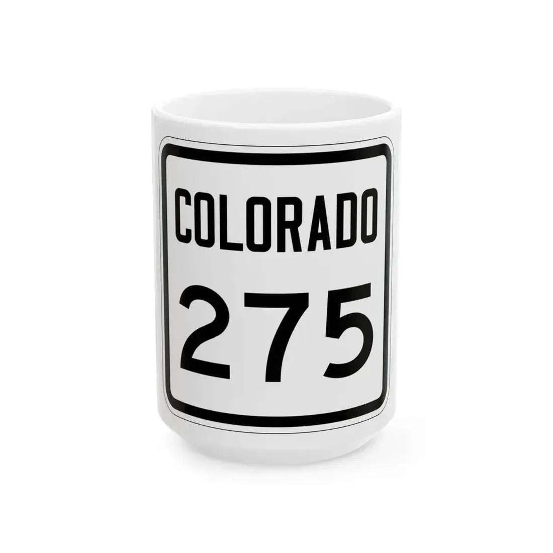 Colorado 275 1946 (Colorado) (Road Sign) White Coffee Mug 15oz - Go Mug Yourself