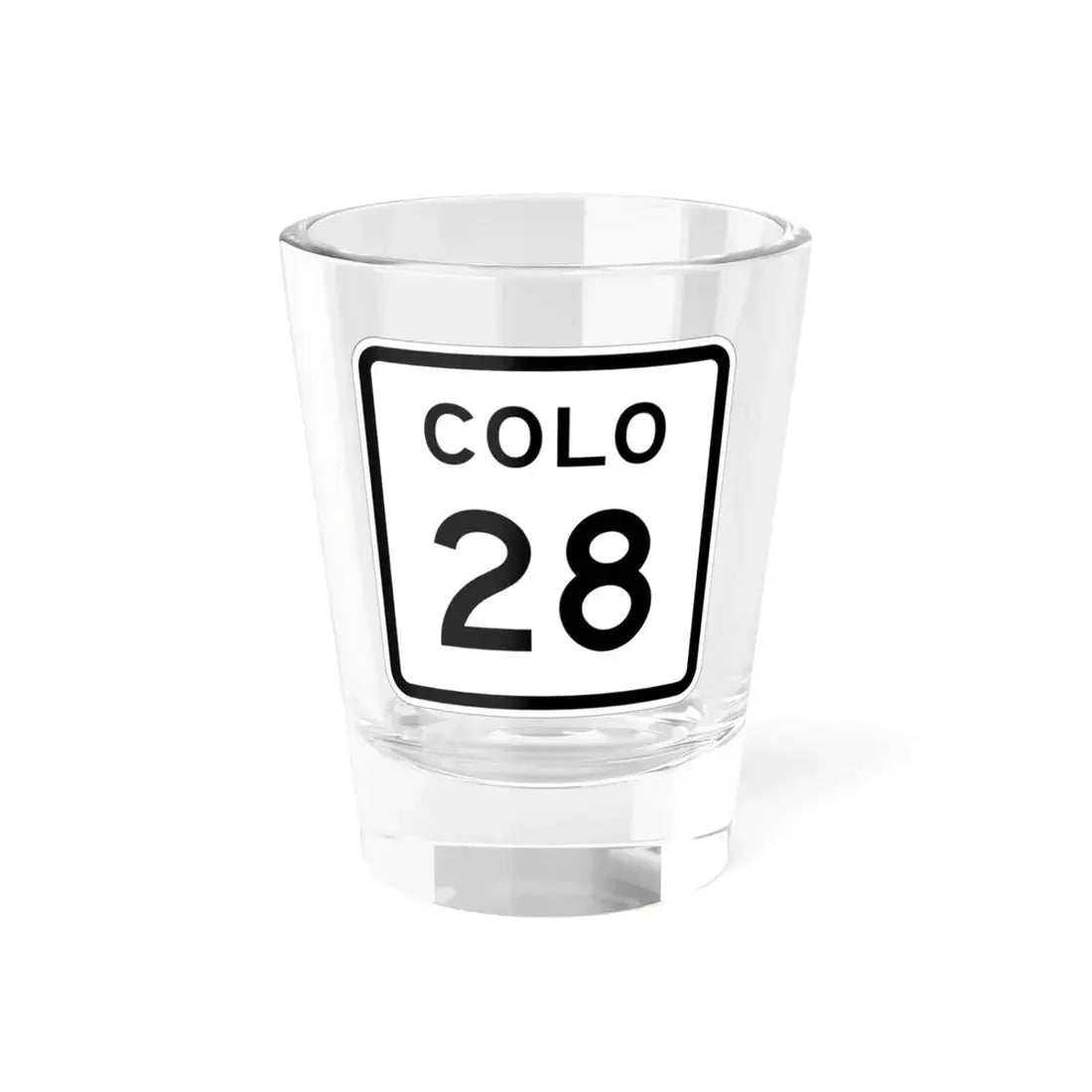 Colorado 28 1952 (Colorado) (Road Sign) Shot Glass 1.5oz 1.5oz - Go Mug Yourself