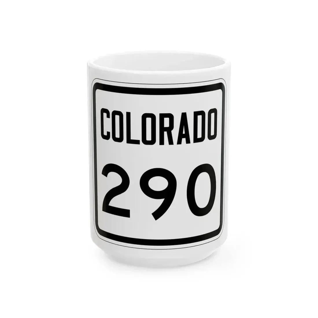 Colorado 290 1946 (Colorado) (Road Sign) White Coffee Mug 15oz - Go Mug Yourself
