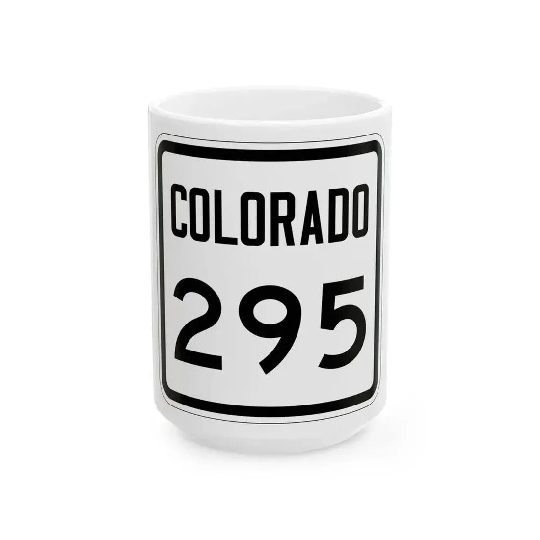Colorado 295 1946 (Colorado) (Road Sign) White Coffee Mug 15oz - Go Mug Yourself