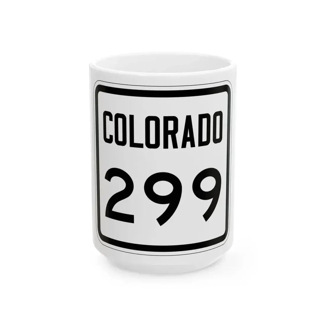 Colorado 299 1946 (Colorado) (Road Sign) White Coffee Mug 15oz - Go Mug Yourself