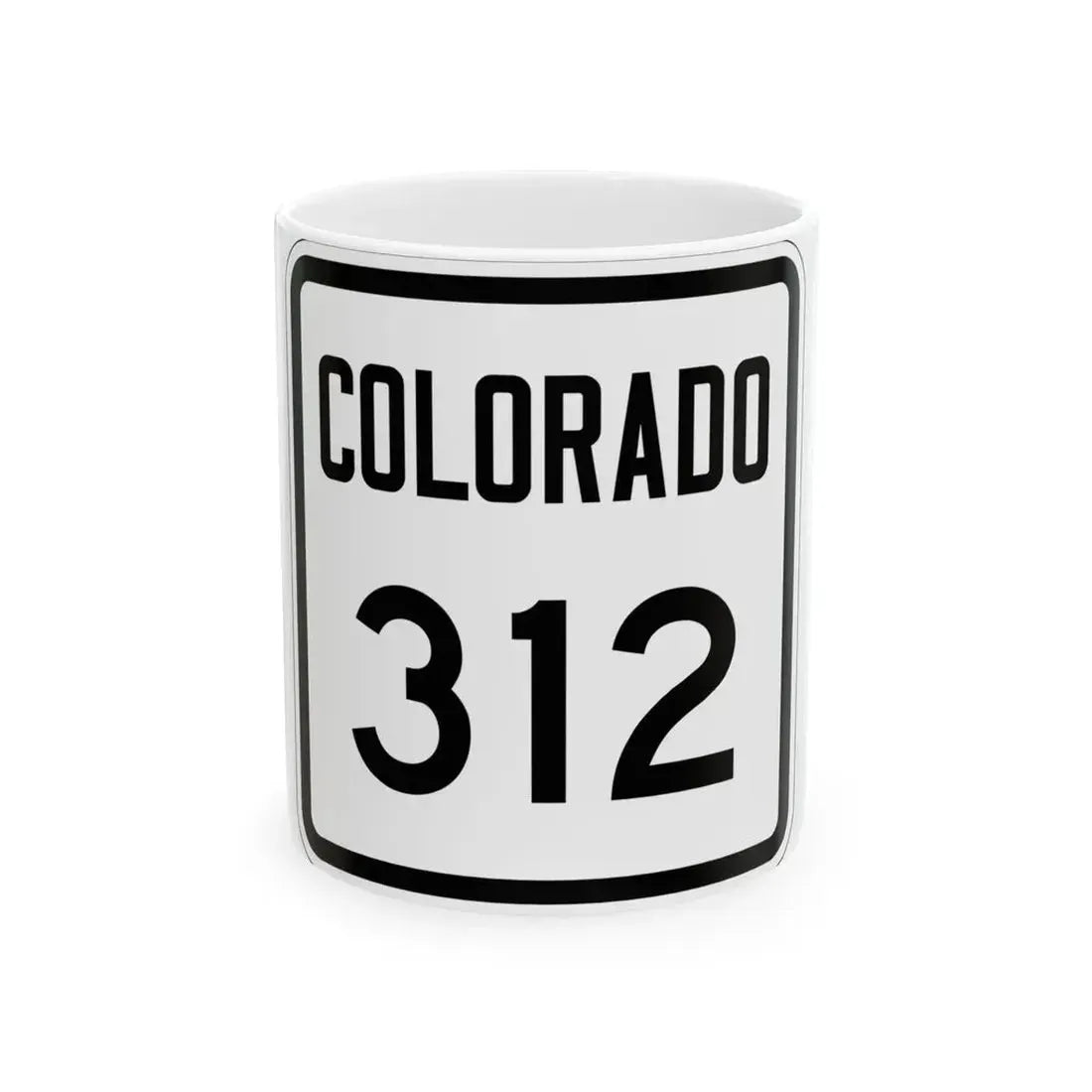 Colorado 312 1946 (Colorado) (Road Sign) White Coffee Mug 11oz - Go Mug Yourself