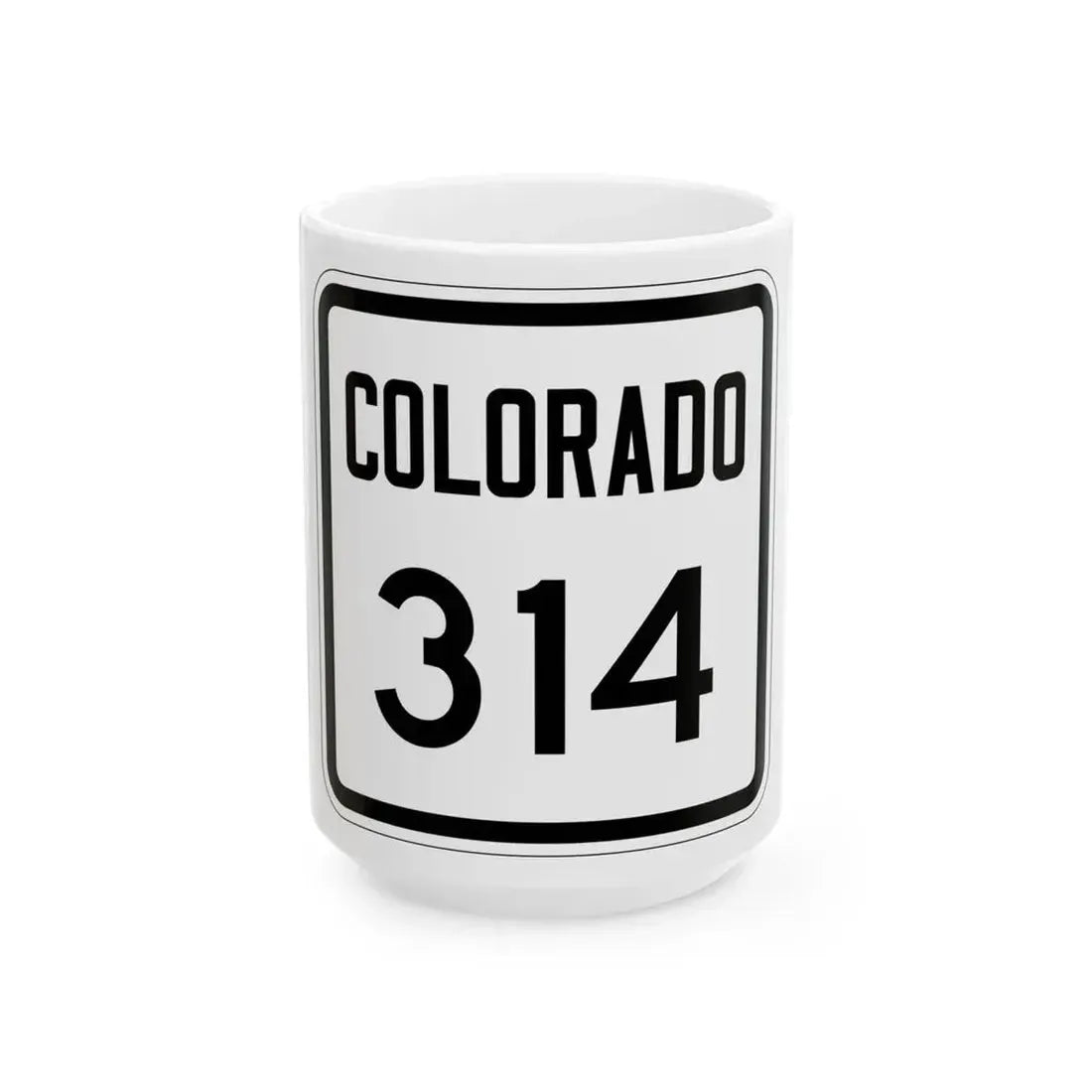 Colorado 314 1946 (Colorado) (Road Sign) White Coffee Mug 15oz - Go Mug Yourself