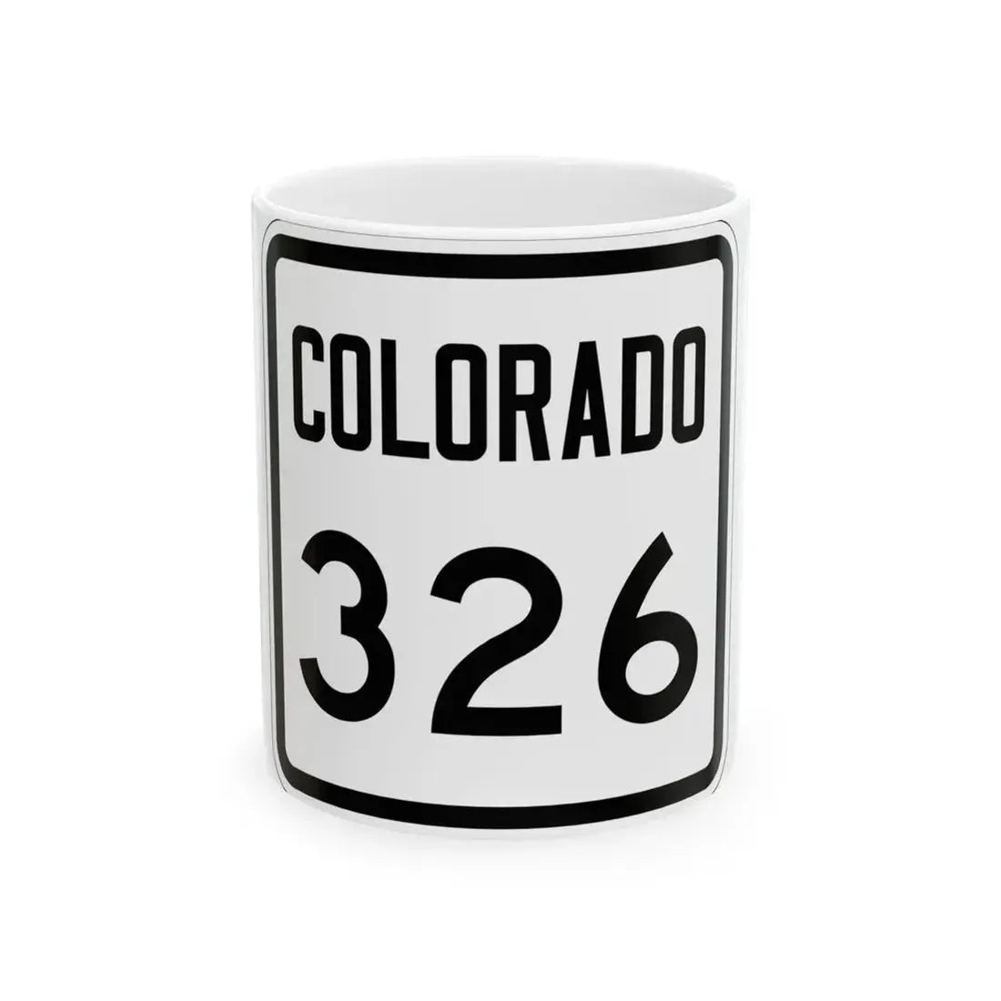 Colorado 326 1946 (Colorado) (Road Sign) White Coffee Mug 11oz - Go Mug Yourself