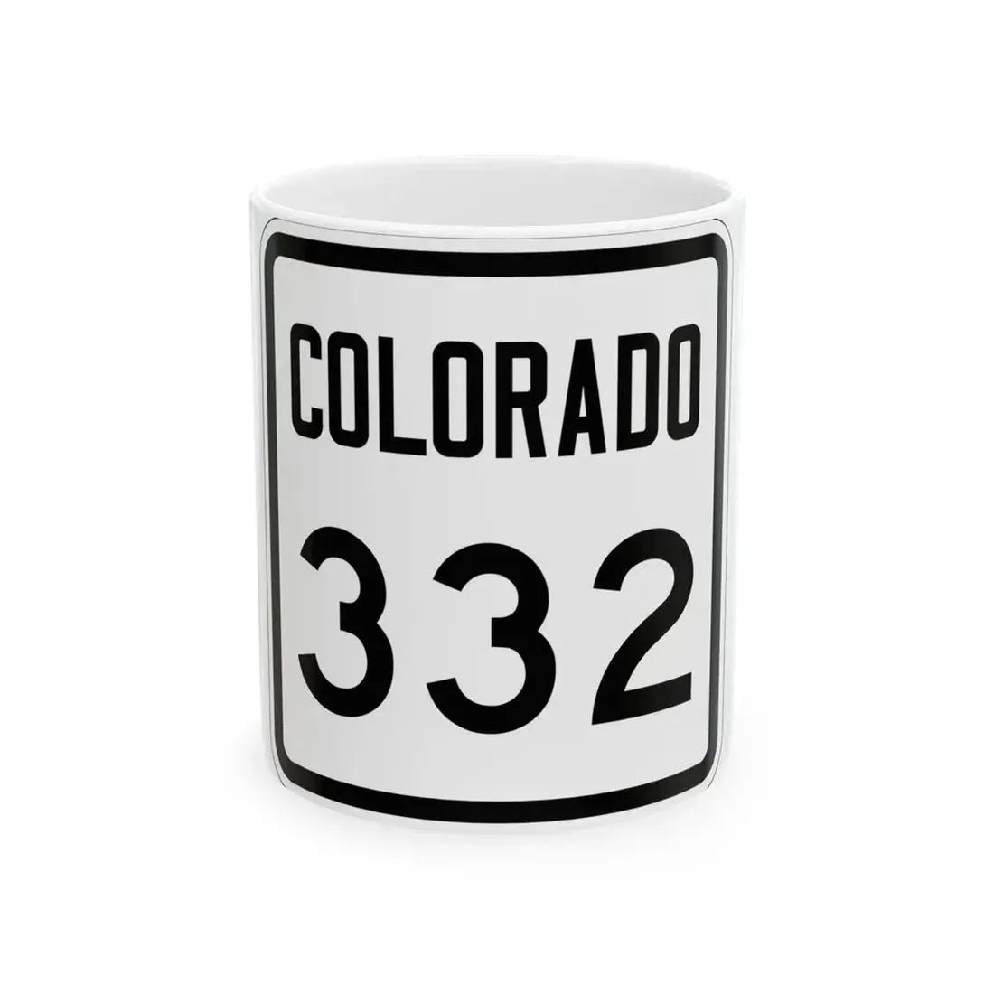 Colorado 332 1946 (Colorado) (Road Sign) White Coffee Mug 11oz - Go Mug Yourself