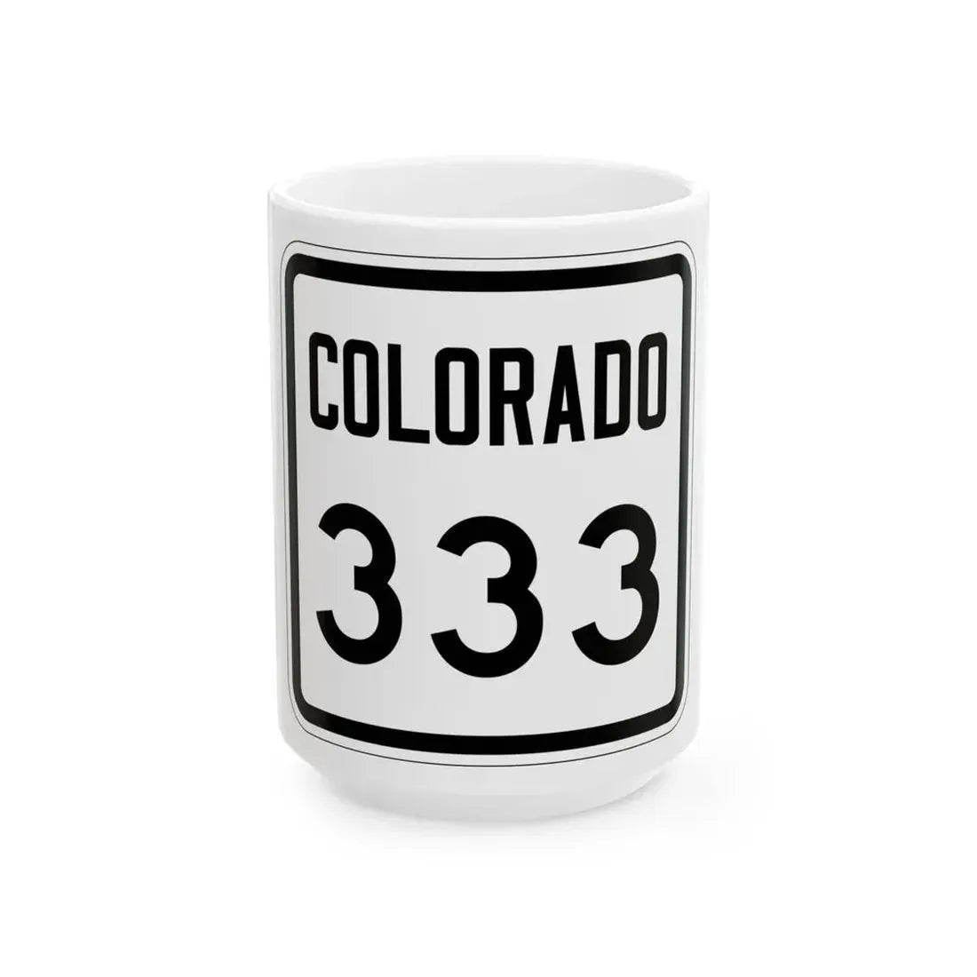 Colorado 333 1946 (Colorado) (Road Sign) White Coffee Mug 15oz - Go Mug Yourself