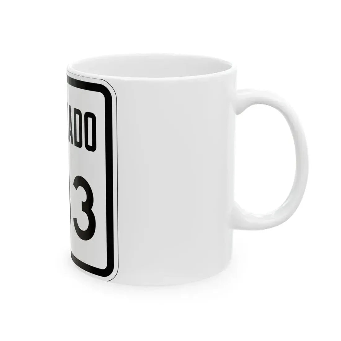 Colorado 333 1946 (Colorado) (Road Sign) White Coffee Mug - Go Mug Yourself
