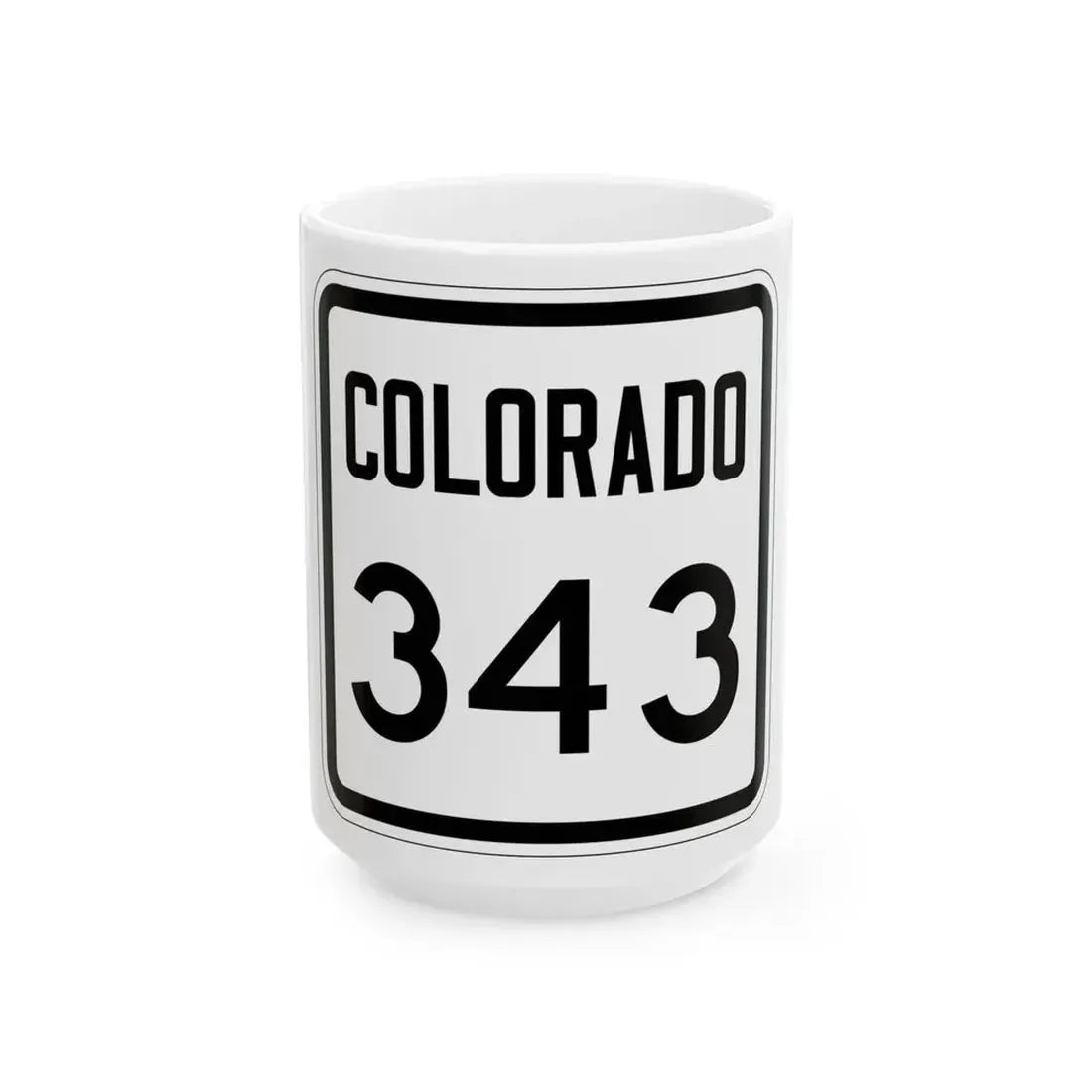 Colorado 343 1946 (Colorado) (Road Sign) White Coffee Mug 15oz - Go Mug Yourself